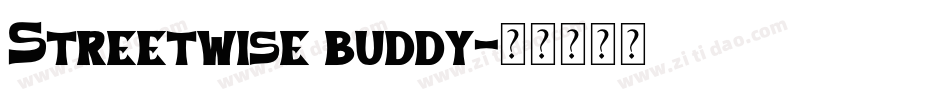 Streetwise buddy字体转换
